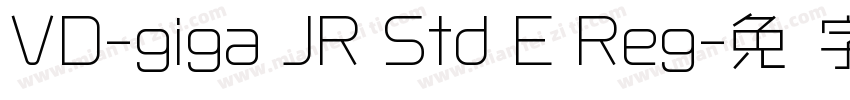 VD-giga JR Std E Reg字体转换